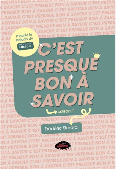 C'est presque bon à savoir, saison 1 - ebook (ePub) - Frédéric Simard ...