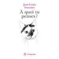 A quoi tu penses ?