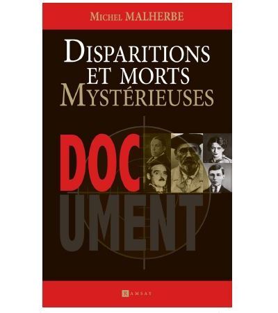 Disparitions et morts mystérieuses - Michel Malherbe (2023)