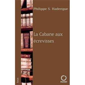 La cabane aux ecrevisses - 1