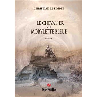 Le chevalier à la mobylette bleue - 1