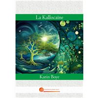 La Kallocaïne