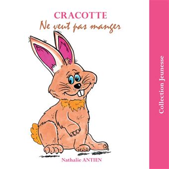 Cracotte ne veut pas manger - 1