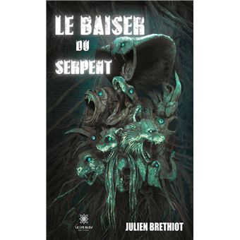 Le baiser du serpent - 1