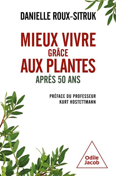 Danielle Roux-Sitruk - Mieux vivre grâce aux plantes: Après 50 ans (2026)