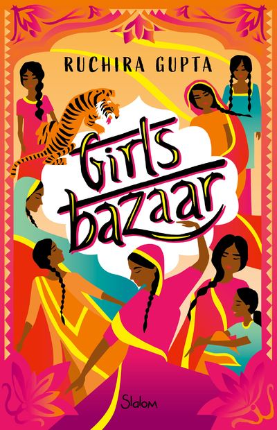 Girls Bazaar - Ruchira Gupta (2024)