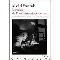 L'Herméneutique du sujet. Cours au Collège de France (1981-1982