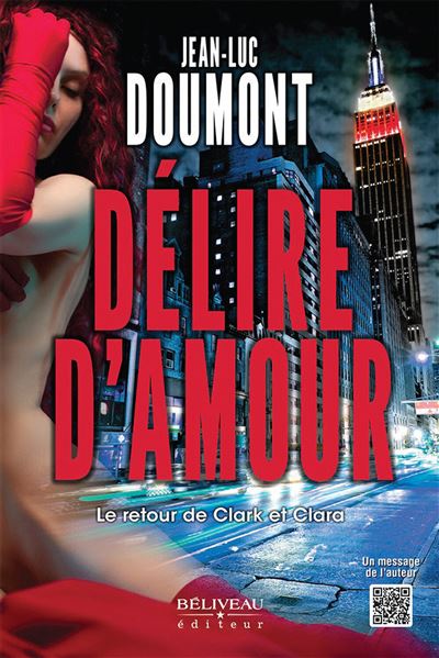 Délire d'amour: Le retour de Clark et Clara - Jean-Luc Doumont (2024)