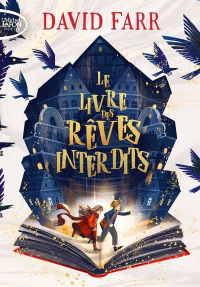 Le livre des rêves interdits - David Farr - Michel Lafon Poche - Poche - Roman junior