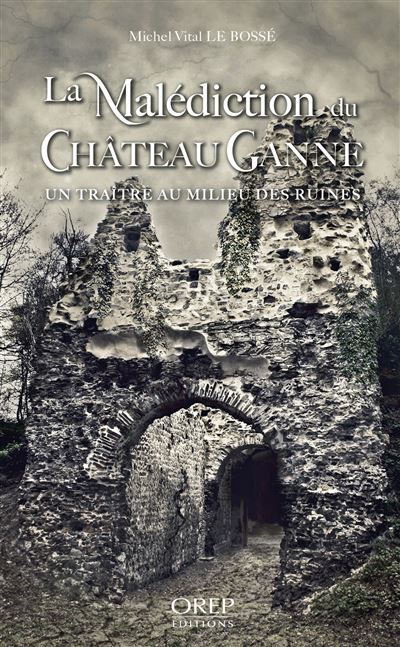 La malediction du chateau ganne