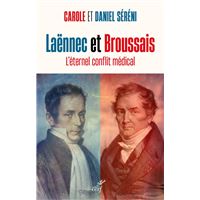 Laennec et Broussais