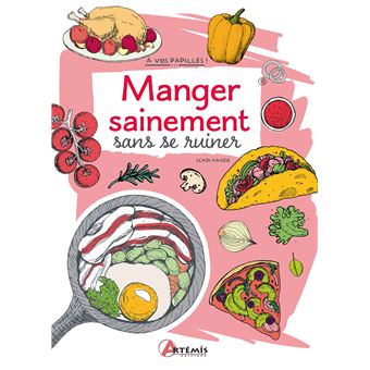 Manger sainement sans se ruiner - 1