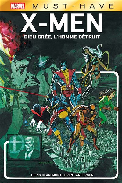 X-Men : Dieu crée, l'Homme détruit