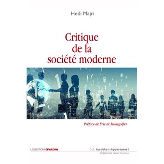 Critique de la société moderne - 1