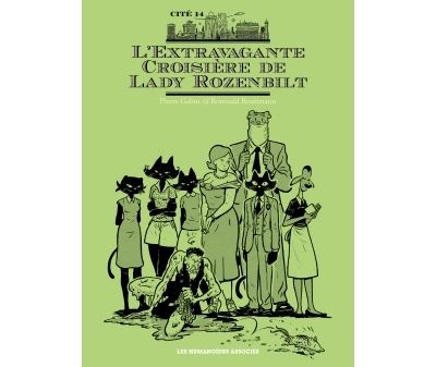 L'extravagante croisière Lady Rozenbilt (NB)
