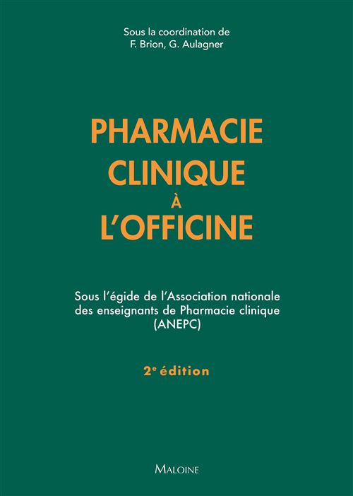 Pharmacie clinique à l'officine 2e ed