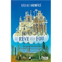 Le rêve d'un fou