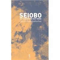 Seiobo est descendue sur terre