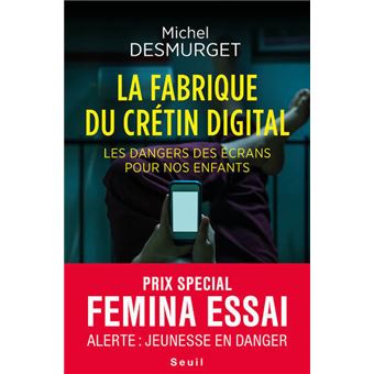 La Fabrique du crétin digital - 1