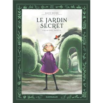 Le Jardin Secret - Le Jardin Secret, T1 - 1
