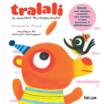 Tralali, La musique des petits bruits - 1