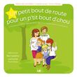 Un petit bout de route pour un p’tit bout d’chou