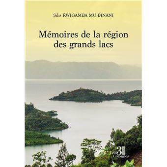 Mémoires de la région des grands lacs