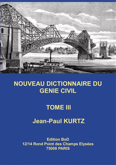Nouveau Dictionnaire du Genie Civil