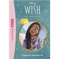 Wish, Asha et la bonne étoile 06 - L'apprentie marraine-fée