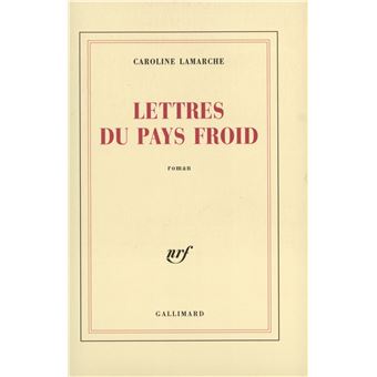 Lettres du pays froid - 1
