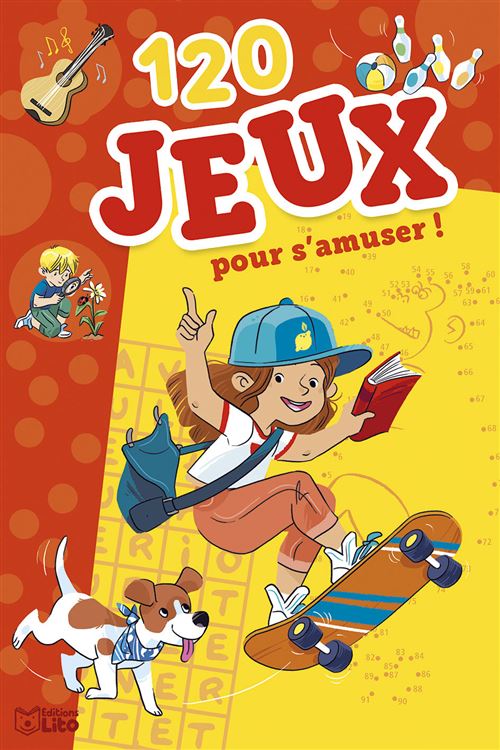 120 jeux pour s'amuser