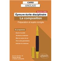 CAPES Anglais 2025 - Épreuve écrite disciplinaire - La composition
