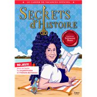 Le Cahier de vacances officiel Secrets d'Histoire 2026 - 90 jeux pour se tester sur le patrimoine et l'histoire de France !