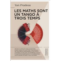 Les maths sont un tango à trois temps