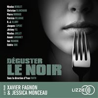Déguster le noir