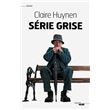 Série grise