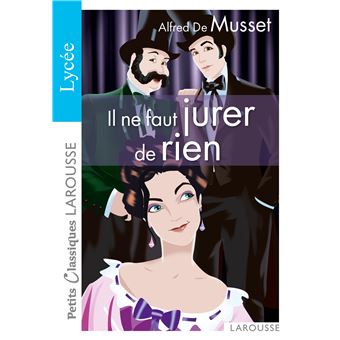 Il ne faut jurer de rien - 1
