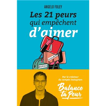 Les 21 Peurs qui empêchent d'aimer - 1