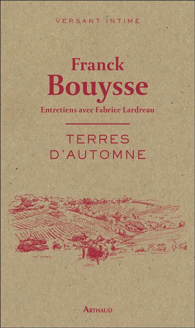Terres d'automne - Franck Bouysse - broché