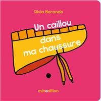 Un caillou dans ma chaussure
