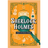 Le Grand livre des énigmes - Sherlock Holmes