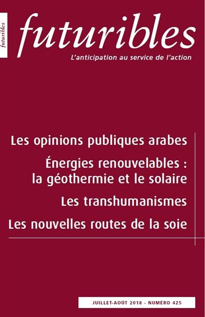 Futuribles 425, juillet-août 2018. Les opinions publiques arabes