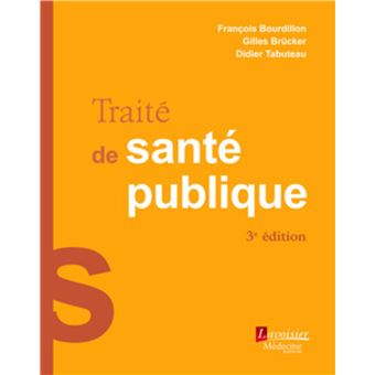 Traité de santé publique (3° Éd.)