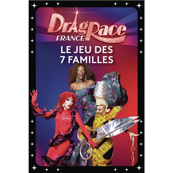 Le Jeu des 7 Familles Drag Race France - 1
