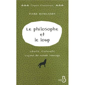 Le philosophe et le loup - 1