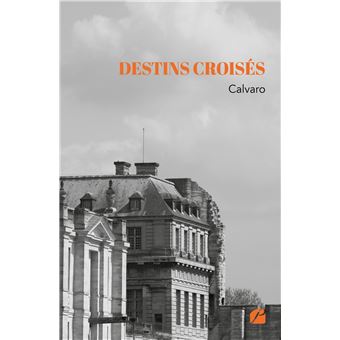 Destins croisés