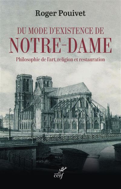 Du mode d'existence de notre-dame - philosophie del'