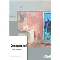 Ça te regarde pas !