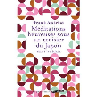 Méditations heureuses sous un cerisier du Japon - 1