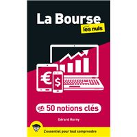 Pour Les Nuls - 2nde édition : La bourse en 50 notions clés pour les Nuls